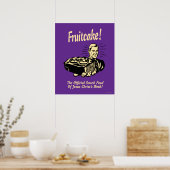 Fruitcake! The Snack Food of Jesus' Birth Poster (Küche)
