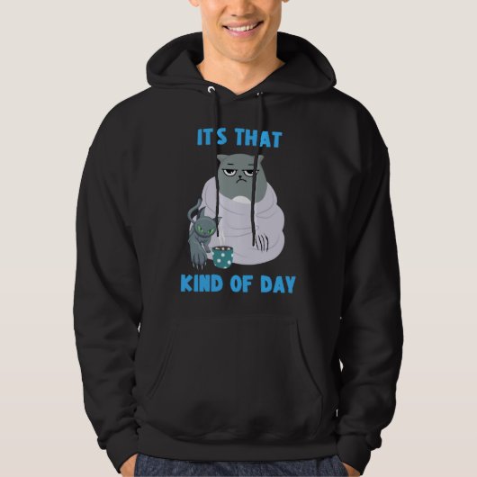 Frumpy Cat with Not So Cute Kitten It's That Kind Hoodie (Vorderseite)