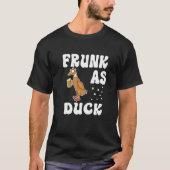 Frunk As Duck Rubber Duck Drinking Meme Humor 2 T-Shirt (Vorderseite)