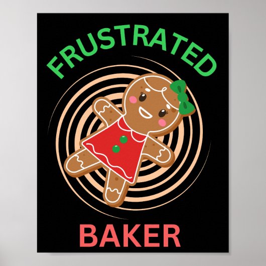 FRUSTRAT BAKER GINGERBREAD COOKIE POSTER (Vorne)