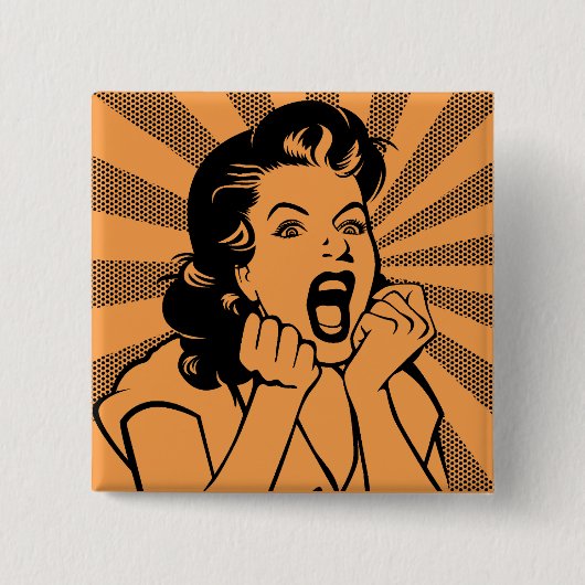 Frustrierte Frau Schrei Lustig Knopf Abzeichen Pin Button (Vorderseite)