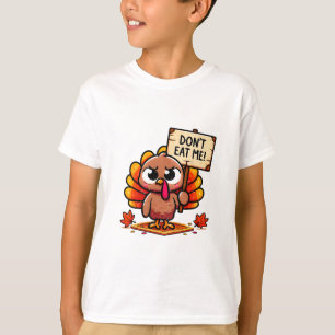 Frustrierter Truthahn mit Schild - Iss mich nicht! T-Shirt