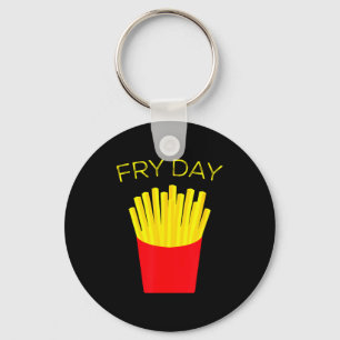 Fry Day, Pommes Frites, Tgif Gott sei Dank ist Fre Schlüsselanhänger