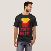 Fry Guy Fast Food Lover Fries Funny Novelty T-Shirt (Vorne ganz)