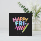 FrYay Freitagliebhaber Funny Weekend Lehrer Einladung (Stehend Vorderseite)