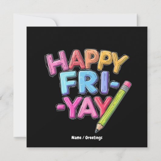 FrYay Freitagliebhaber Funny Weekend Lehrer Einladung (Vorderseite)