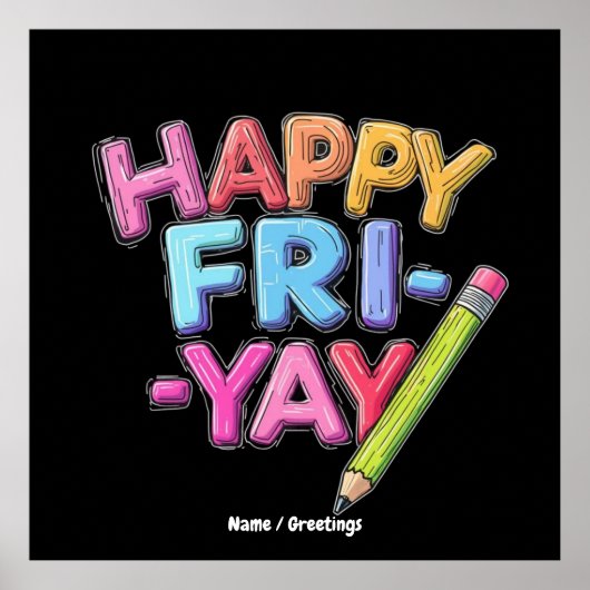 FrYay Freitagliebhaber Funny Weekend Lehrer Poster (Vorne)