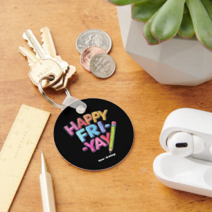 FrYay Freitagliebhaber Funny Weekend Lehrer Schlüsselanhänger