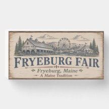 Fryeburg Fair Maine Rustikales Holzbox-Schild
