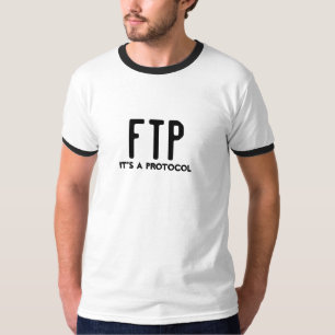 Ftp ist es ein Protokoll T-Shirt