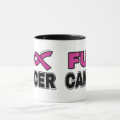 FU CANCER...Brustkrebs Tasse (Zentrum)