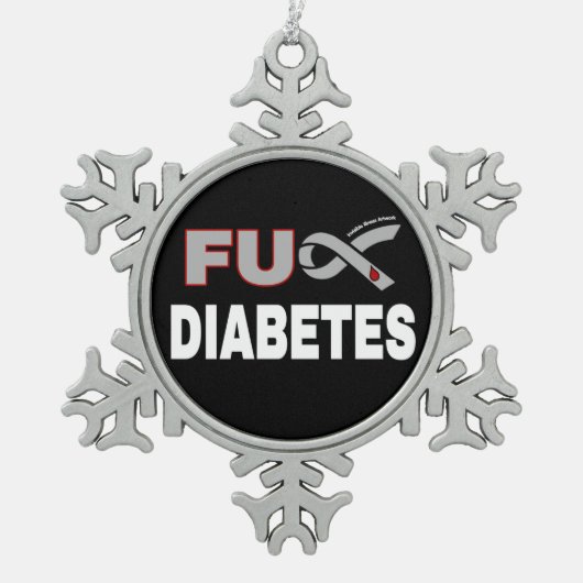 FU Diabetes Schneeflocken Zinn-Ornament (Vorderseite)