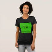Fu - FFUUUUUUU Funny Element Meme Chemistry T-Shir T-Shirt (Vorne ganz)