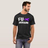 Fu Migräne-Bewusstsein Shirt - Migräne Kopfschmerz (Vorne ganz)