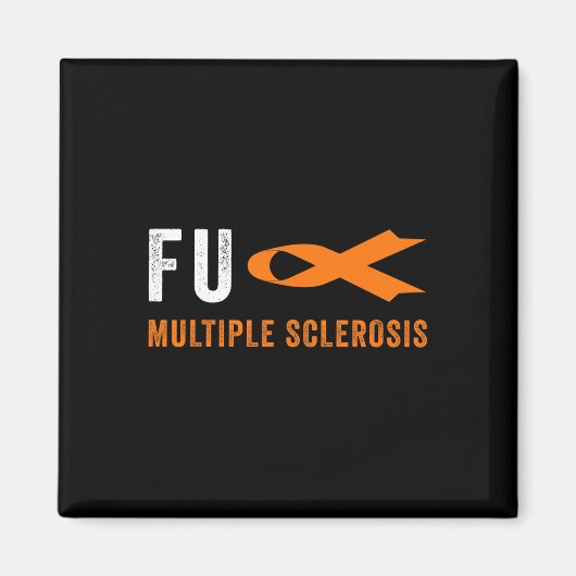 Fu Multiple Sklerose - Frau Multiple Sklerose Awar Magnet (Vorne)