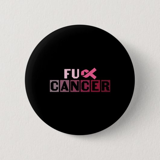 FU Pink Ribbon Brustkrebs Bewusstsein Button (Vorderseite)