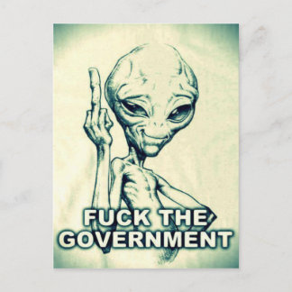 Fu** the Government Alien - Postcard Postkarte