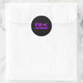 Fu Überdosis - Suchtbewusstsein1 Runder Aufkleber (Tasche)