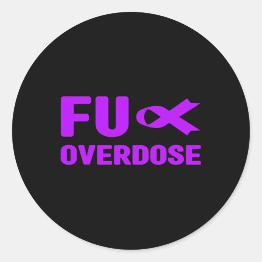 Fu Überdosis - Suchtbewusstsein1 Runder Aufkleber (Vorderseite)