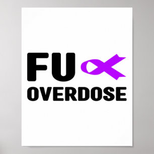 Fu Überdosis - Suchtbewusstsein2  Poster