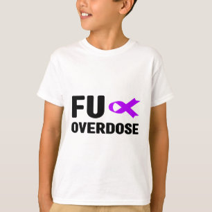 Fu Überdosis - Suchtbewusstsein5 T-Shirt
