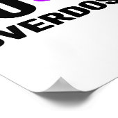 Fu Überdosis - Suchtbewusstsein Poster (Ecke)