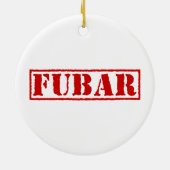 FUBAR KERAMIK ORNAMENT (Hinten)