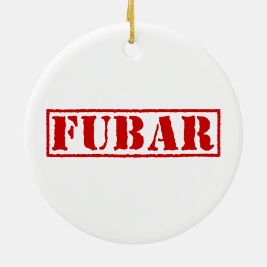 FUBAR KERAMIK ORNAMENT (Hinten)