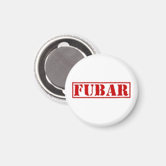 FUBAR MAGNET (Vorderseite/Rückseite)
