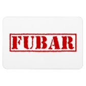 FUBAR MAGNET (Horizontal)