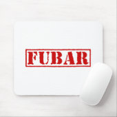 FUBAR MOUSEPAD (Mit Mouse)