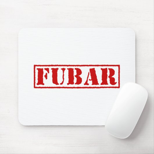 FUBAR MOUSEPAD (Mit Mouse)