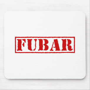 FUBAR MOUSEPAD