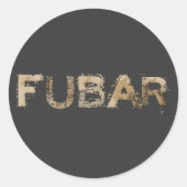FUBAR RUNDER AUFKLEBER (Vorderseite)