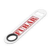 FUBAR SPEED FLASCHENÖFFNER (Vorderseite Schrägansicht)