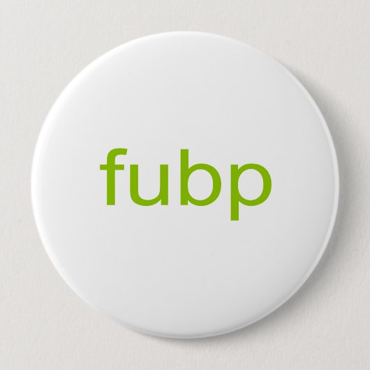 FUBP BUTTON (Vorderseite)