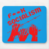 Fuc>| Socialism Barb Wire #USAPatriotGraphics © Mousepad (Vorne)