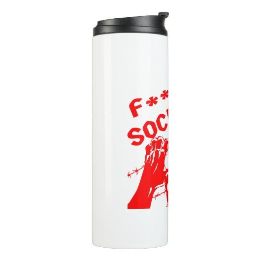 Fuc>| Socialism Barb Wire #USAPatriotGraphics © Thermosbecher (Nach links gedreht)