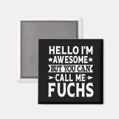 Fuchs Nachname Ruf Fuchs Familie Team Nachname Magnet (Vorderseite/Rückseite)
