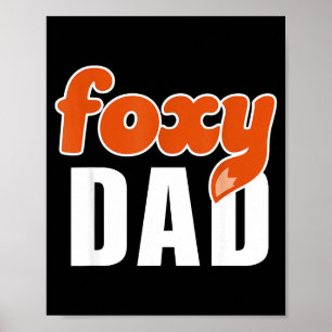 Fuchs-Vater-Shirt Lustiges Vater-Geschenk Süßer Fu Poster