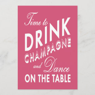 Fuchsia 40. Geburtstag Zeit, Champagner zu trinken Einladung