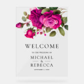 Fuchsia Hot Pink Roses Wedding Welcome Acrylschild (Vorderseite)