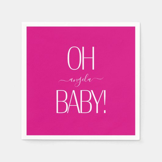 Fuchsia Oh Baby Custom Duschpapier Napkin Serviette (Vorderseite)