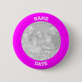 Fuchsia Personalisiertes rundes Foto Button (Vorderseite)