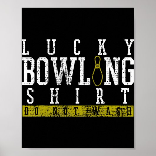 Fucky Bowling Shirt Player Bowlers Button Geschenk Poster (Vorne)