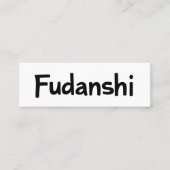 Fudanshi Simple Black Slogan Mini Visitenkarte (Vorderseite)