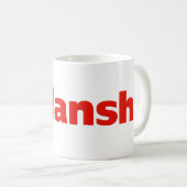 Fudanshi Sinple Red Slogan Kaffeetasse (VorderseiteRechts)