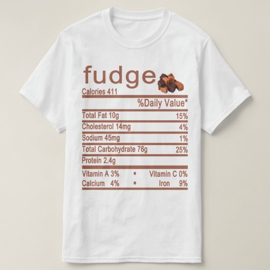 Fudge Nutrition Facts-Label T-Shirt (Design vorne)