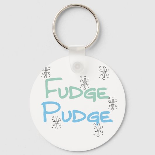 Fudge Pudge Holiday Tshirts und Geschenke Schlüsselanhänger (Vorderseite)