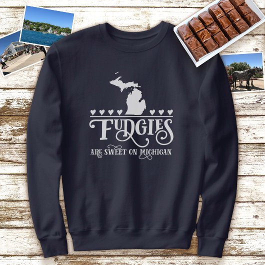 Fudgies sind süß auf Michigan Sweatshirt